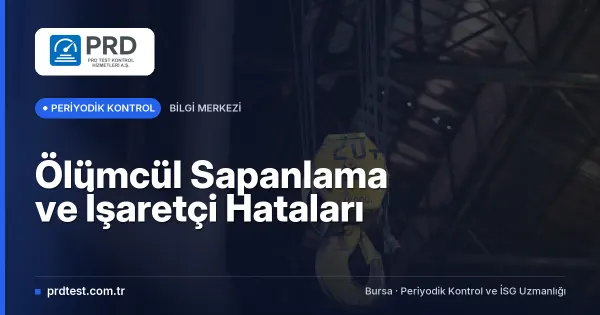 Ölümcül Sapanlama ve İşaretçi Hataları